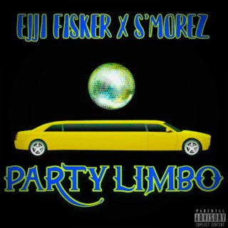 Party Limbo (Deluxe) EP