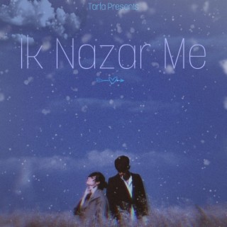 Ik Nazar Me lyrics | Boomplay Music