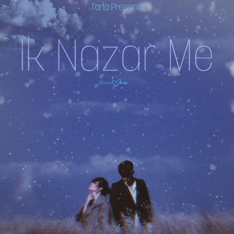 Ik Nazar Me | Boomplay Music