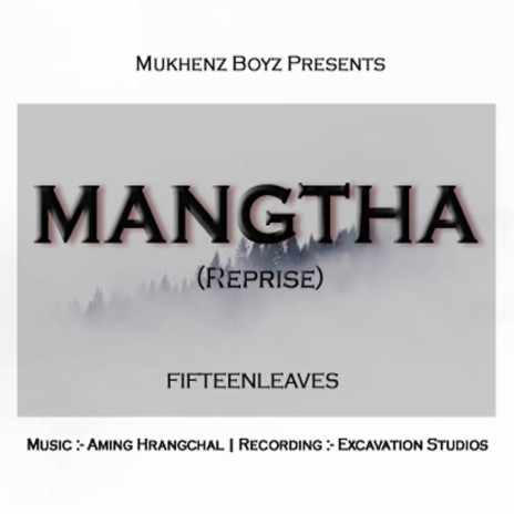 MANGTHA | Boomplay Music