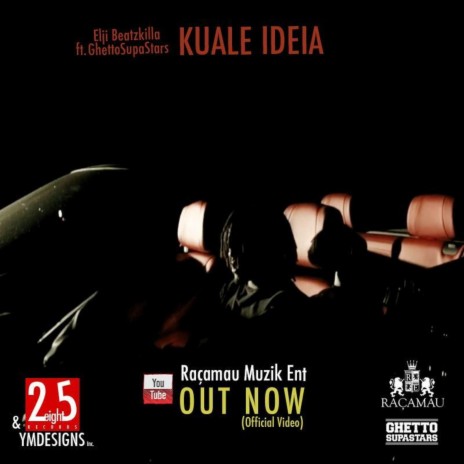 Kuale Ideia ft. Elji Beatzkilla, Honat & Katanga