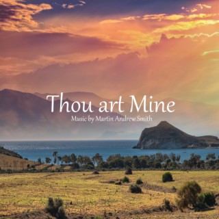 Thou art Mine