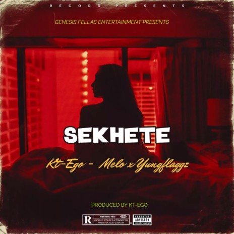 Sekhete ft. Melo & Yungflaggz | Boomplay Music