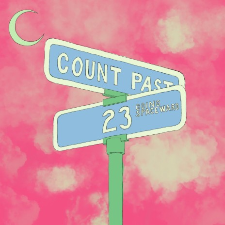 Count Past 23 | Boomplay Music
