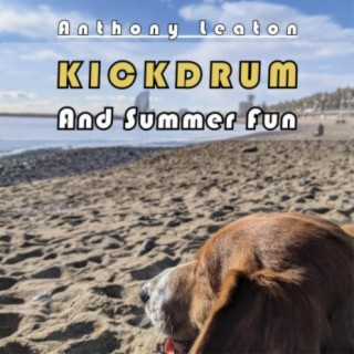 Kickdrum And Summer Fun (Bonus Track)