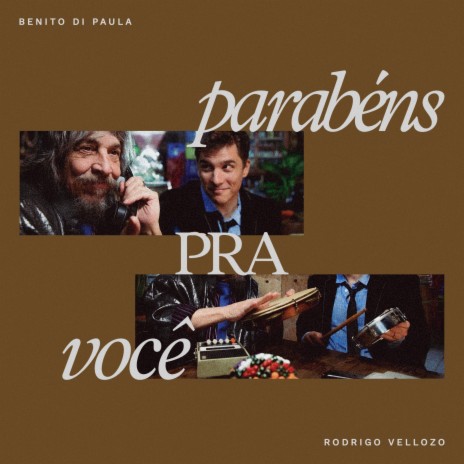 Parabéns Pra Você ft. Rodrigo Vellozo | Boomplay Music