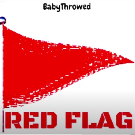 Red Flag | Boomplay Music