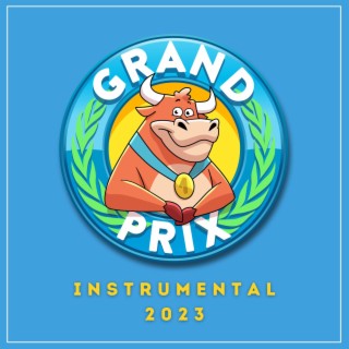 Grand Prix (Instrumental 2023)