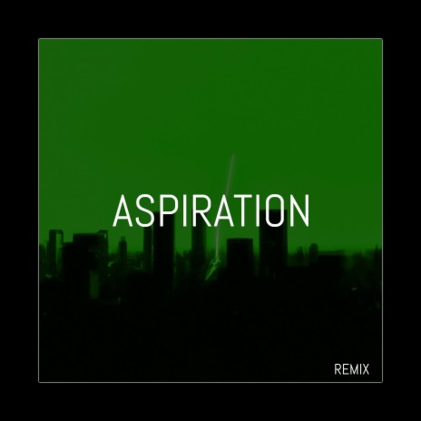 Aspiration (Remix)