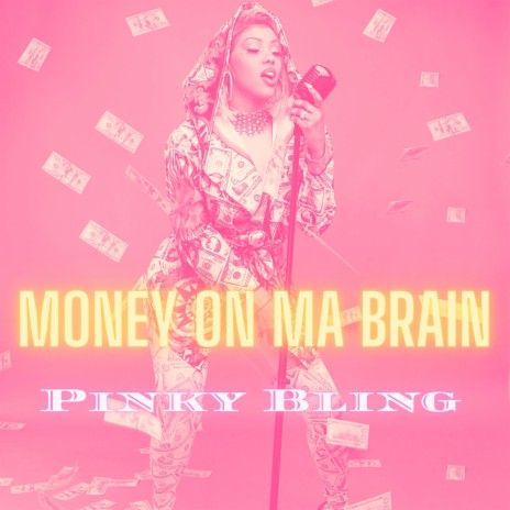 Money On Ma Brain | Boomplay Music