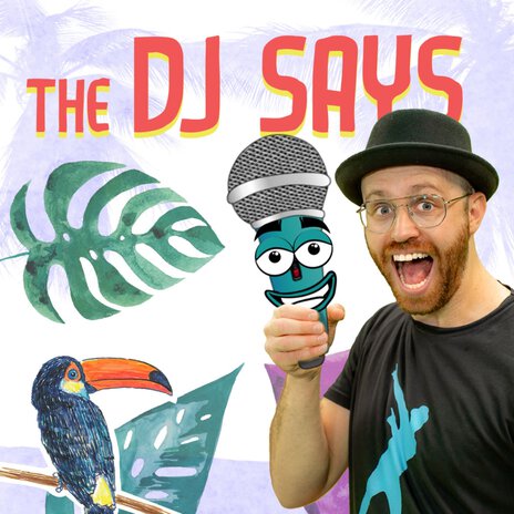 The DJ Says | Boomplay Music