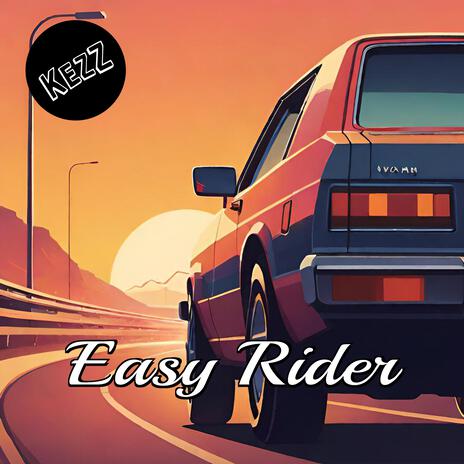 Easy Rider | Boomplay Music