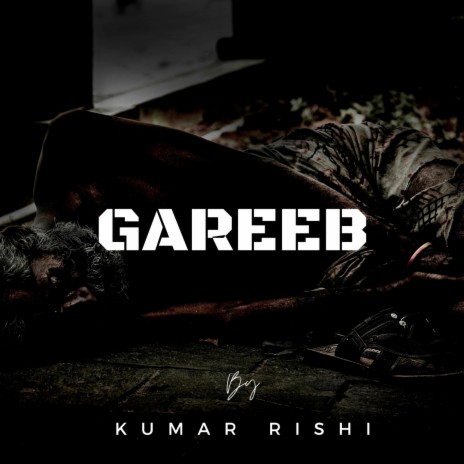 Most Sad Hindi Poetry (Gareeb) | Boomplay Music