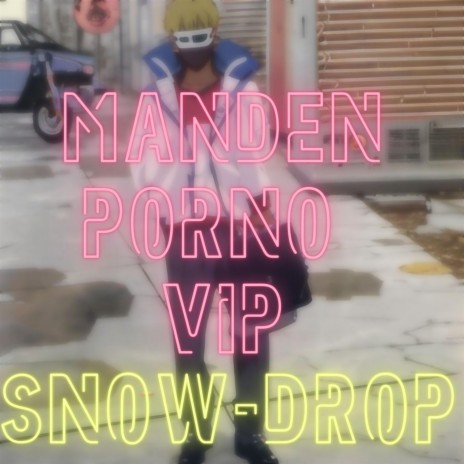 Manden Porno VIP | Boomplay Music