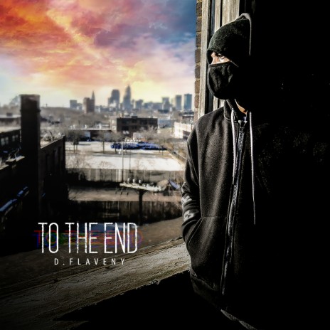 To the End | Boomplay Music