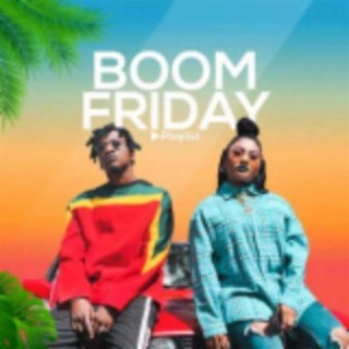 Boom friday | Boomplay Music