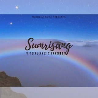 SUMRISANG | Fifteenleaves & Crashbot