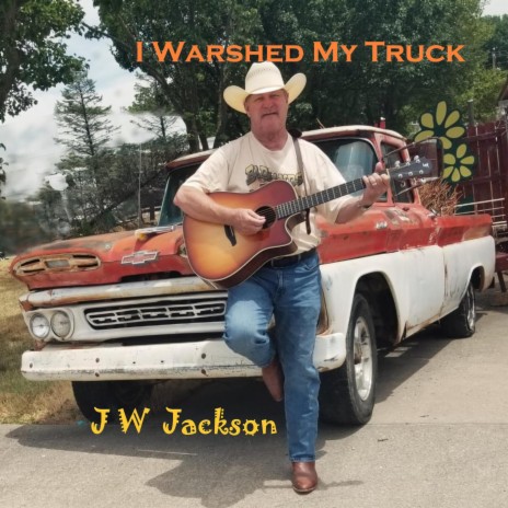 I Warshed My Truck | Boomplay Music