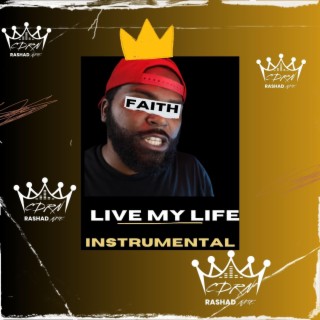 Live My Life (Instrumental)