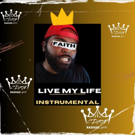 Live My Life (Instrumental) | Boomplay Music