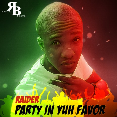 Party in Yuh Favor | Boomplay Music