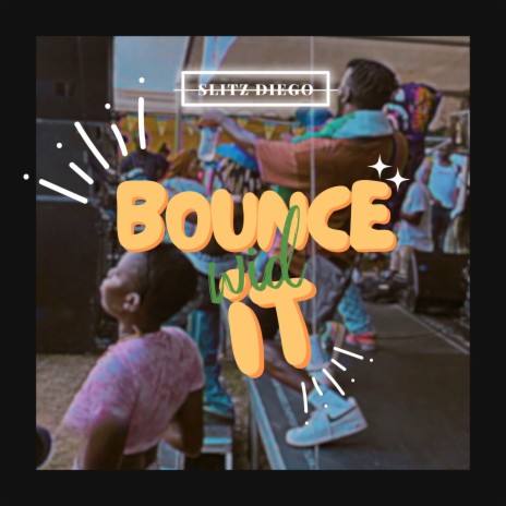 Bounce Wid It | Boomplay Music