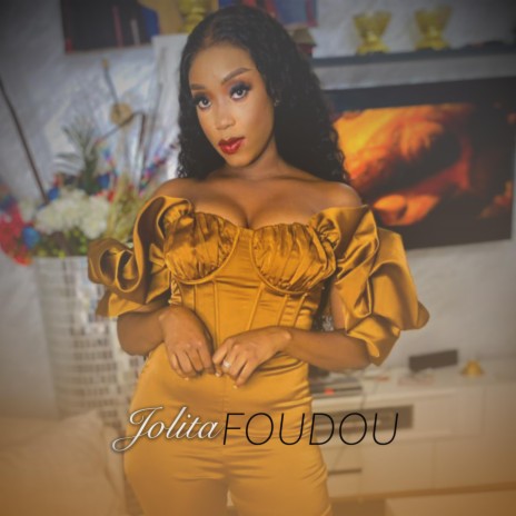 Jolita, Foudou | Boomplay Music