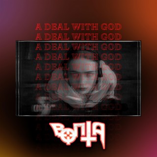 A Deal with God