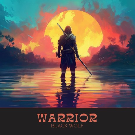 Warrior | Boomplay Music