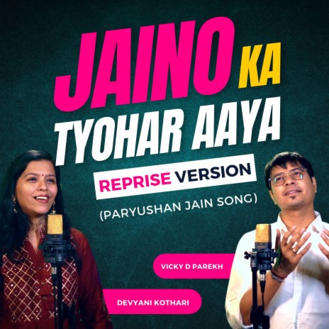 Jaino Ka Tyohar Aaya (Reprise) | Boomplay Music