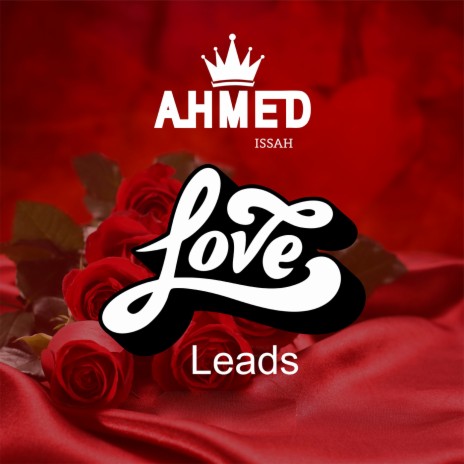 Love Leads | Boomplay Music