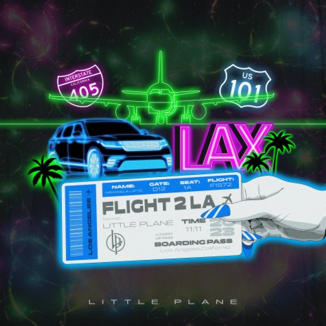 Flight 2 LA | Boomplay Music