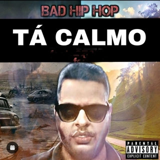 TÁ CALMO