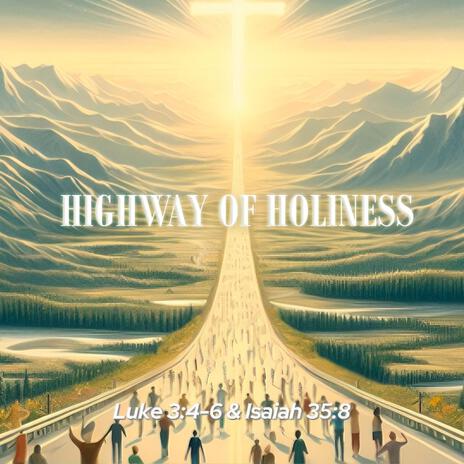 Highway of Holiness