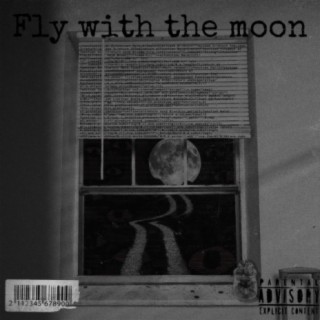 Fly with the moon