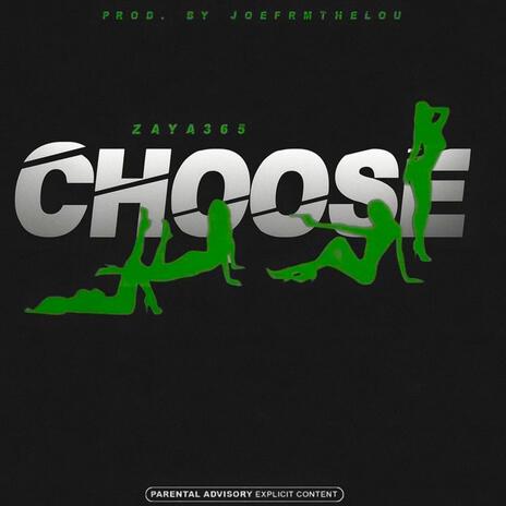 Choose | Boomplay Music