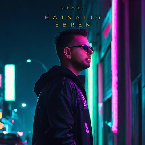 Hajnalig ébren | Boomplay Music