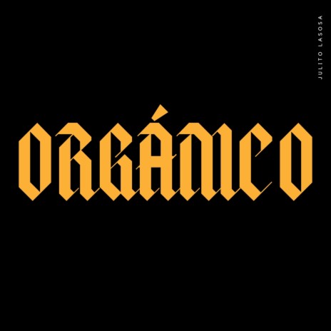ORGÁNICO | Boomplay Music