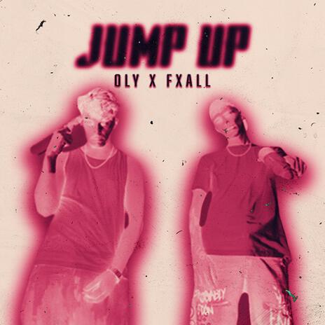 JUMP UP ft. Fxall