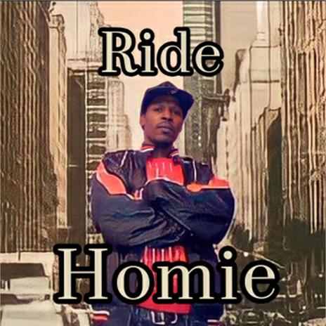 Ride Homie | Boomplay Music