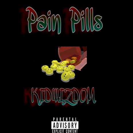 Pain Pills (Remastered)