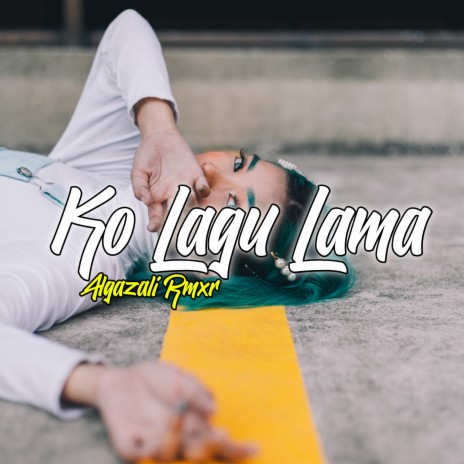 KO LAGU LAMA | Boomplay Music