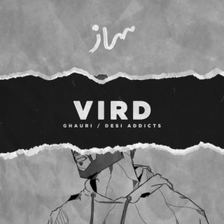 Vird ft. Desi Addicts lyrics | Boomplay Music