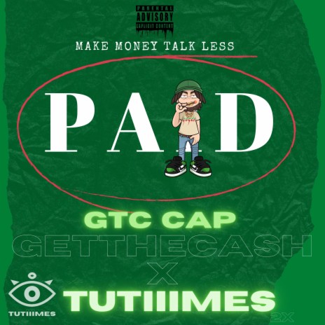 Paid ft. TUTIIIMES | Boomplay Music