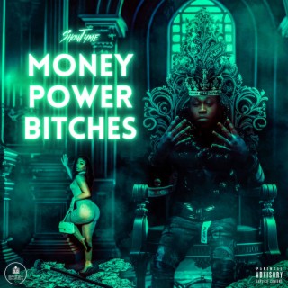 Money Power Bitches lyrics | Boomplay Music