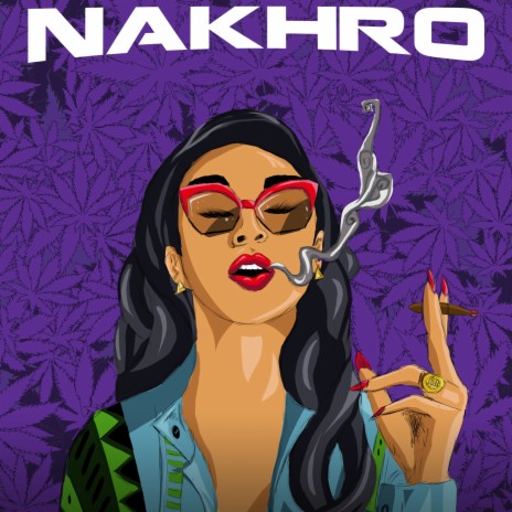 Nakhro ft. Campy Singh | Boomplay Music