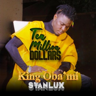 King Oba'mi Stanlux