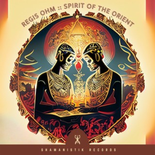 Spirit of the orient