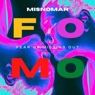 Fear Of Missing Out lyrics | Boomplay Music