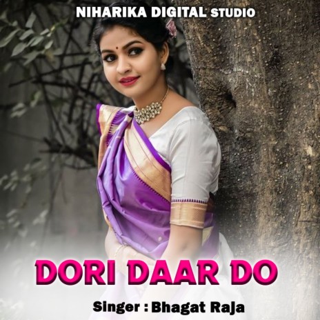 Dori Daar Do ft. Ramdevi Masoom & Diksha Bharti | Boomplay Music